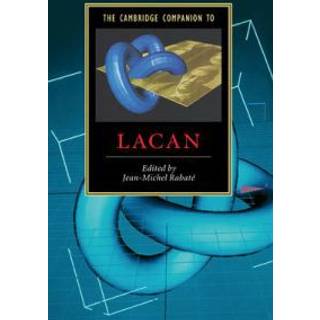The Cambridge Companion to Lacan