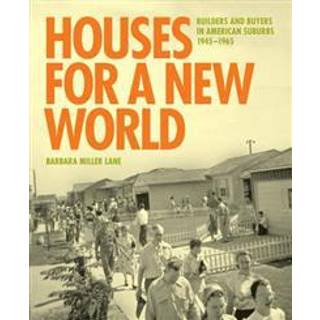 Houses for a New World