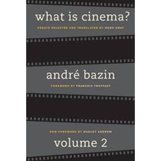 What Is Cinema? Volume II