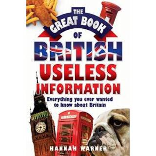 The Great Book Of British Useless Info