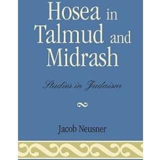 Hosea in Talmud and Midrash