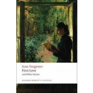 First Love and Other Stories