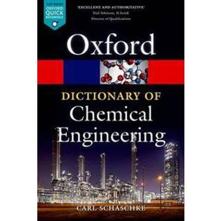 A Dictionary of Chemical Engineering