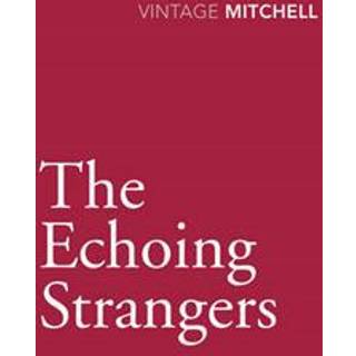 The Echoing Strangers