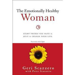 The Emotionally Healthy Woman