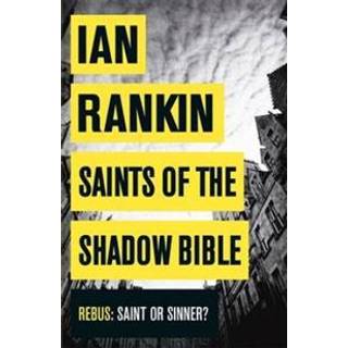 Saints of the Shadow Bible