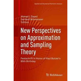 New Perspectives on Approximation and Sampling Theory
