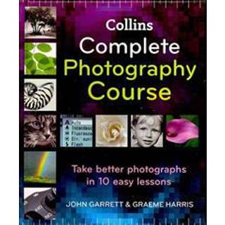 Collins Complete Photography Course
