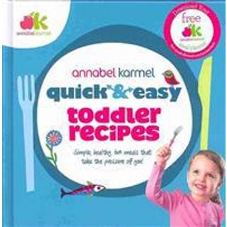 Quick and Easy Toddler Recipes