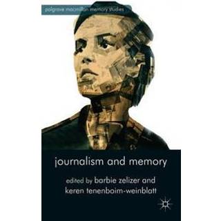 Journalism and Memory