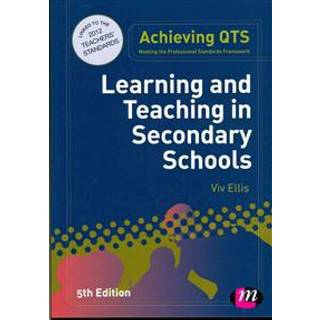 Learning and Teaching in Secondary Schools