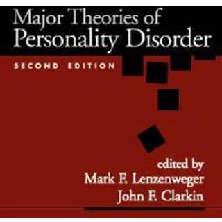 Major Theories of Personality Disorder, Second Edition