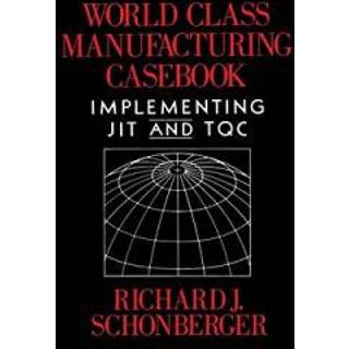 World Class Manufacturing Casebook