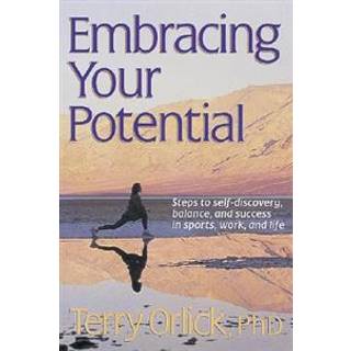 Embracing Your Potential