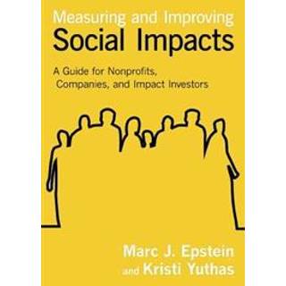 Measuring and Improving Social Impacts