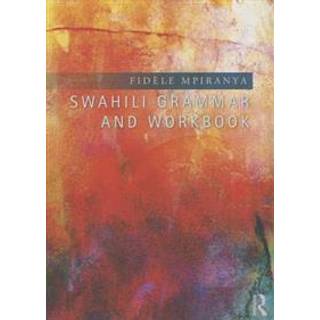 Swahili Grammar and Workbook