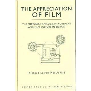 The Appreciation of Film