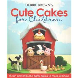 Cute Cakes for Children, Book (Engelsk) - Squires Kitchen