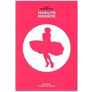 Fan Phenomena: Marilyn Monroe