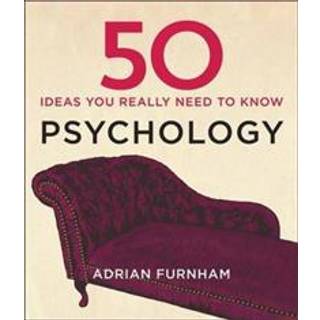 50 Psychology Ideas You Really Need to Know