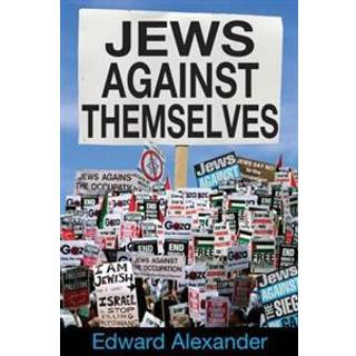 Jews Against Themselves