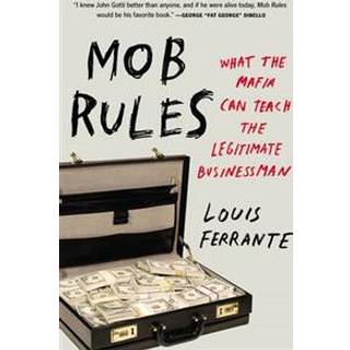 Mob Rules