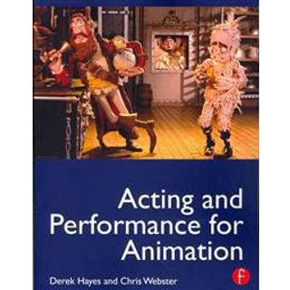 Acting and Performance for Animation