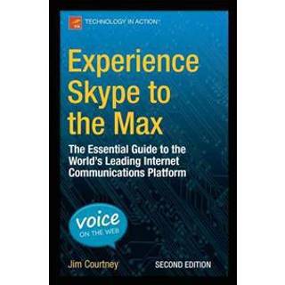 Experience Skype to the Max