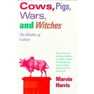Cows, Pigs, Wars, and Witches