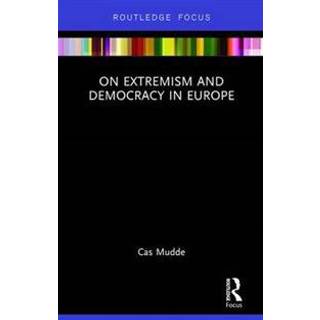 On Extremism and Democracy in Europe