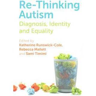 Re-Thinking Autism