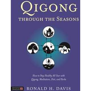 Qigong Through the Seasons