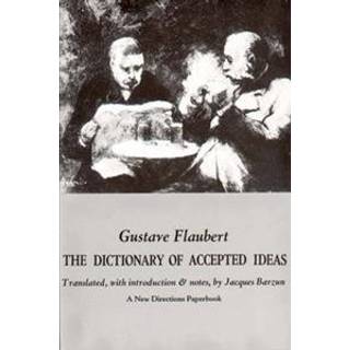 Dictionary of Accepted Ideas