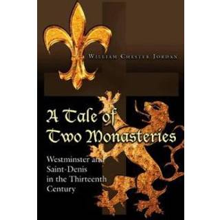 A Tale of Two Monasteries