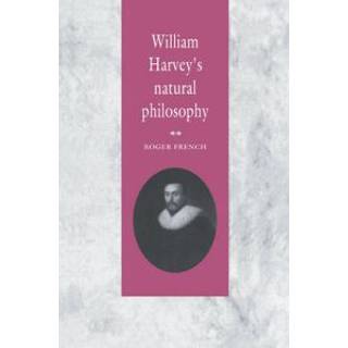 William Harvey's Natural Philosophy