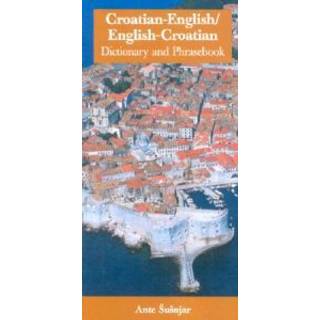 Croatian-English/English-Croatian Dictionary & Phrasebook
