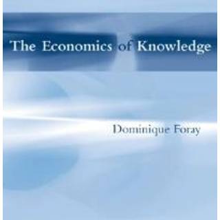 The Economics of Knowledge