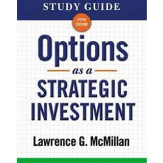 Study Guide for Options as a Strategic Investment 5th Edition