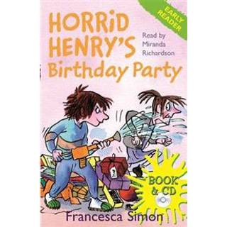 Horrid Henry Early Reader: Horrid Henry's Birthday Party