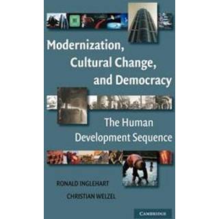 Modernization, Cultural Change, and Democracy
