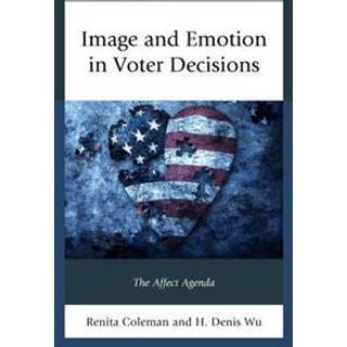 Image and Emotion in Voter Decisions