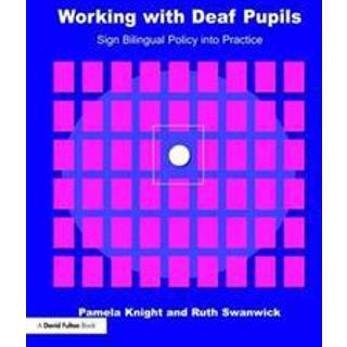 Working with Deaf Children