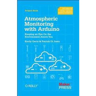 Atmospheric Monitoring with Arduino