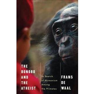 The Bonobo and the Atheist