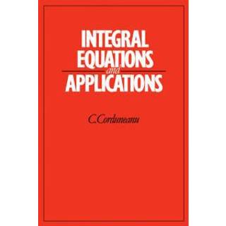 Integral Equations and Applications