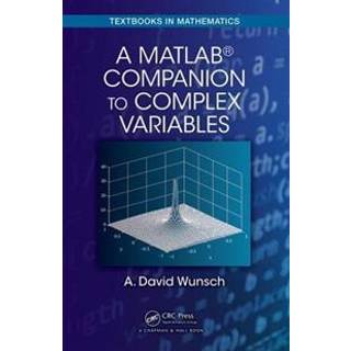 A MatLab® Companion to Complex Variables