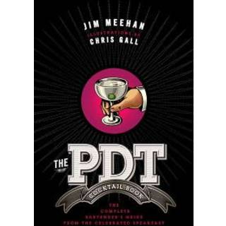 The PDT Cocktail Book