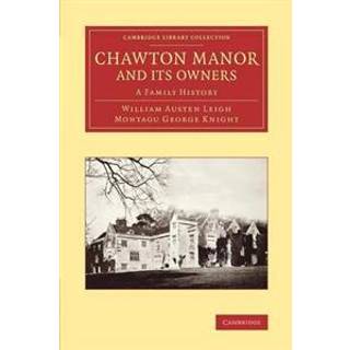 Chawton Manor and its Owners