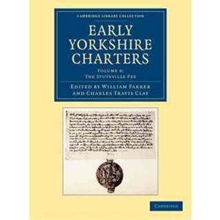 Early Yorkshire Charters: Volume 9, The Stuteville Fee