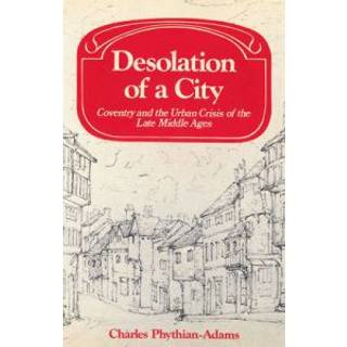 Desolation of a City